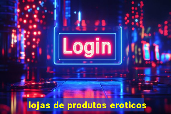 lojas de produtos eroticos